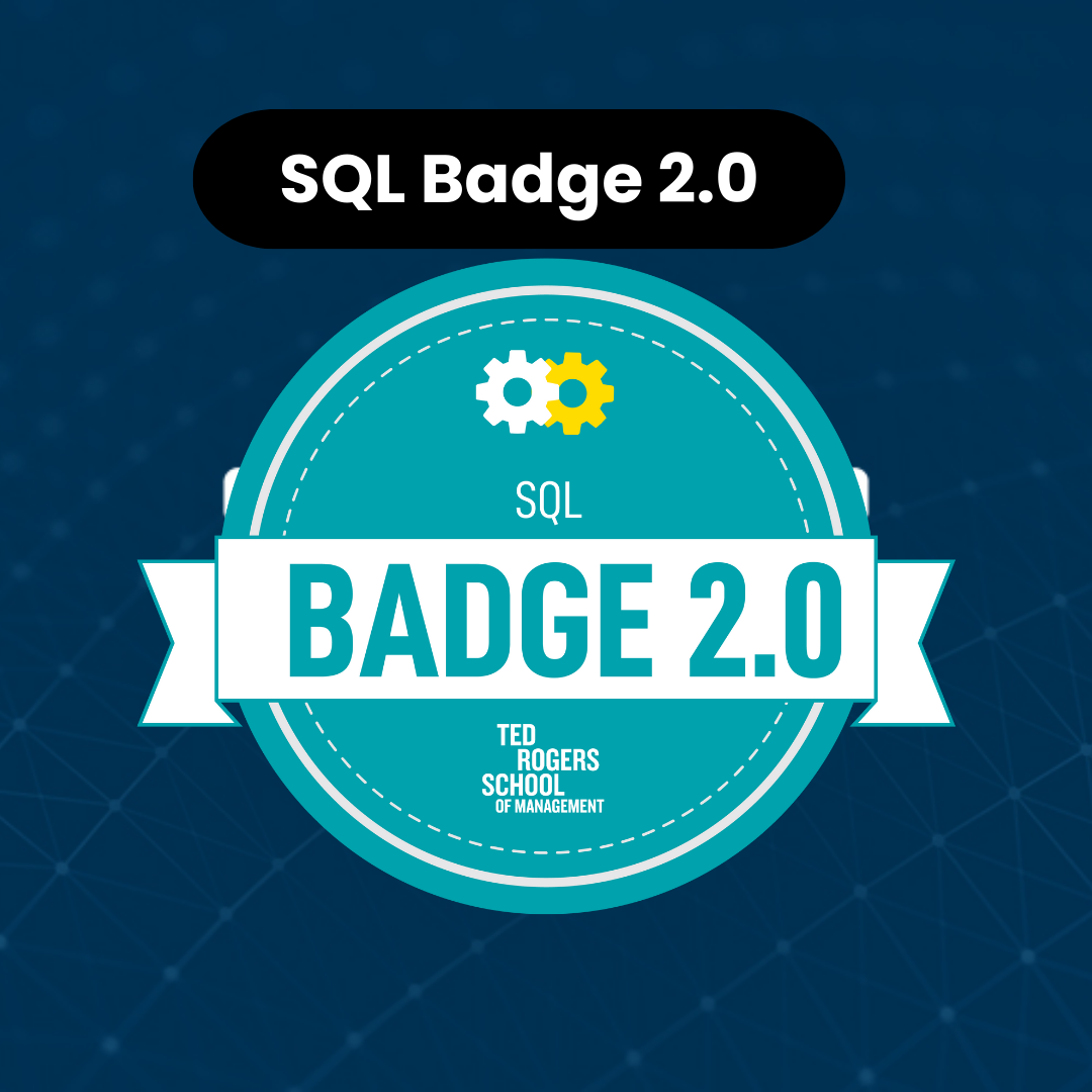 Teds Rogers School of Management Logo with the title SQL 2.0